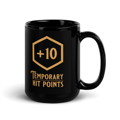 +10 Temporary Hit Points - Black Glossy Mug